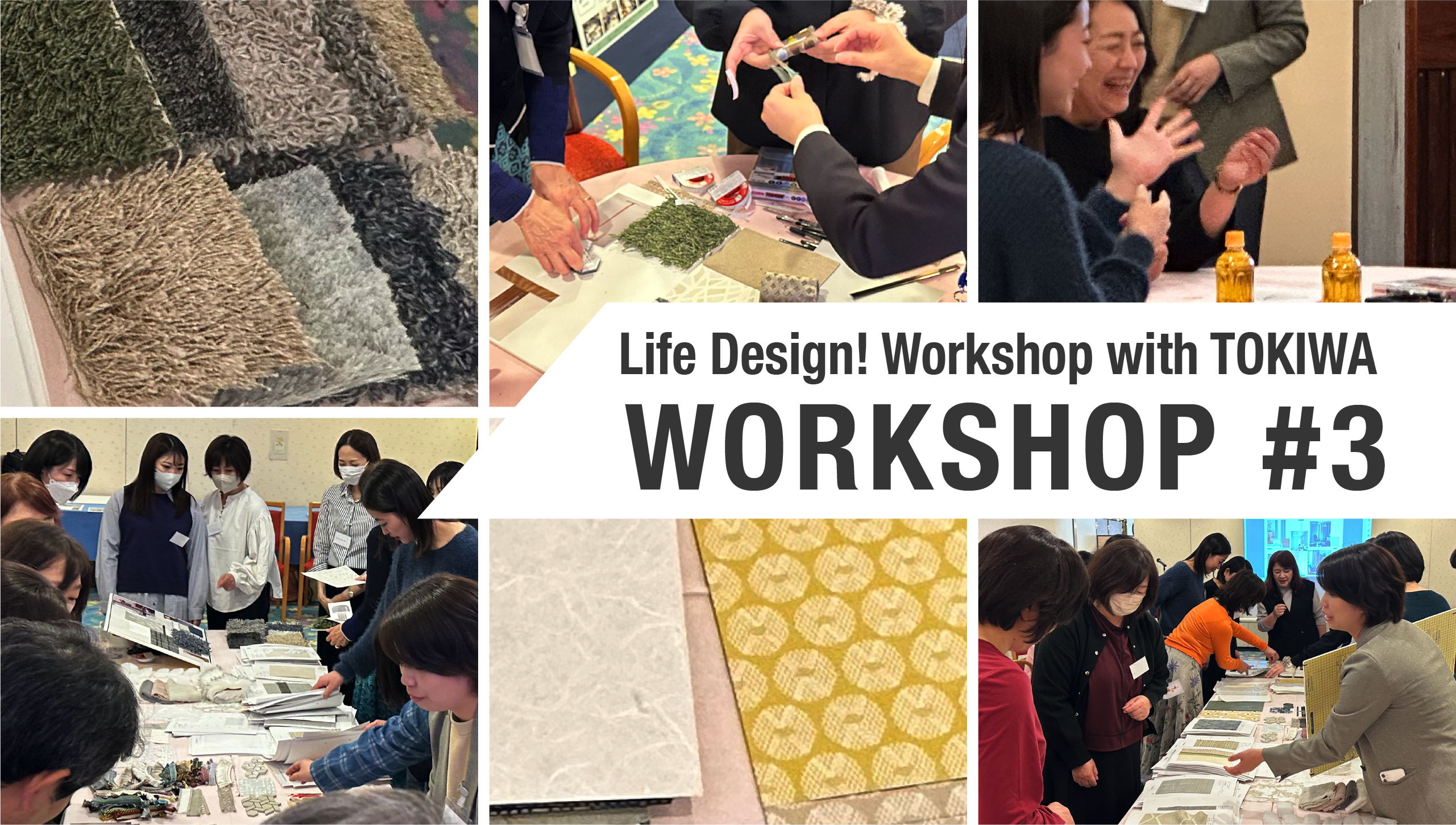 Life Design! Workshop with TOKIWA WORKSHOP#3
